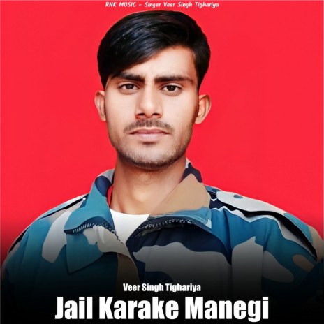 Jail Karake Manegi | Boomplay Music