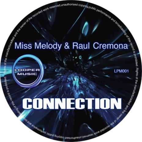 Connection ft. Raul Cremona | Boomplay Music