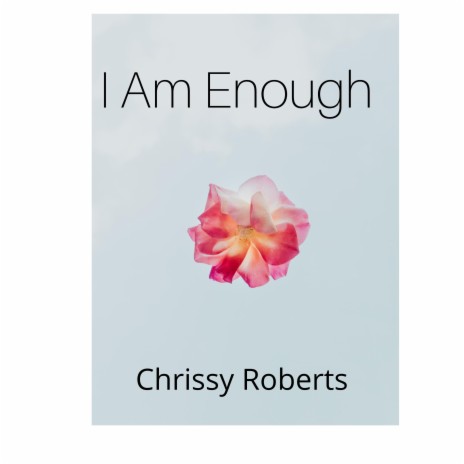 I Am Enough | Boomplay Music