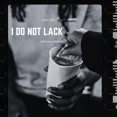 I Do Not Lack | Boomplay Music