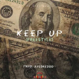 Keep Up (Freestyle)