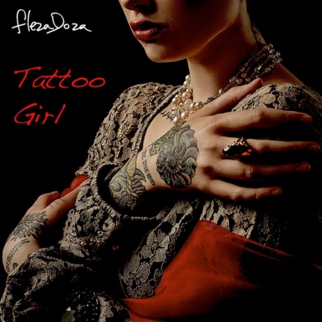 Tattoo Girl | Boomplay Music