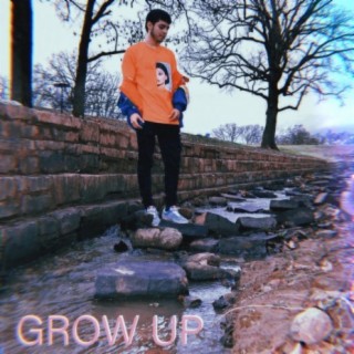 Grow Up