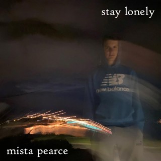 Stay Lonely