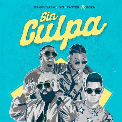 SIN CULPA ft. K4G, Faster & Boza