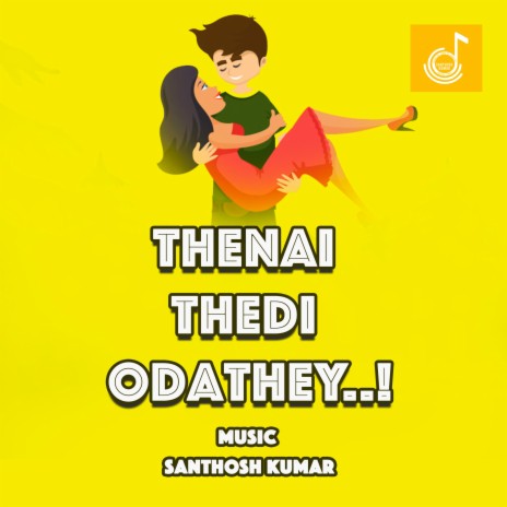 Thenai Thedi Odathey ft. Varsha Selvaraj | Boomplay Music