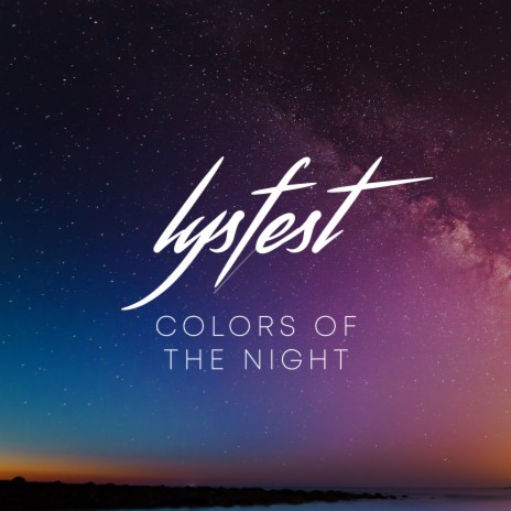 Colors of the Night | Boomplay Music