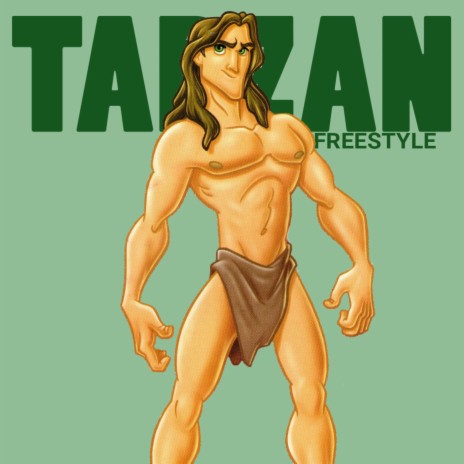 Tarzan (Freestyle) | Boomplay Music