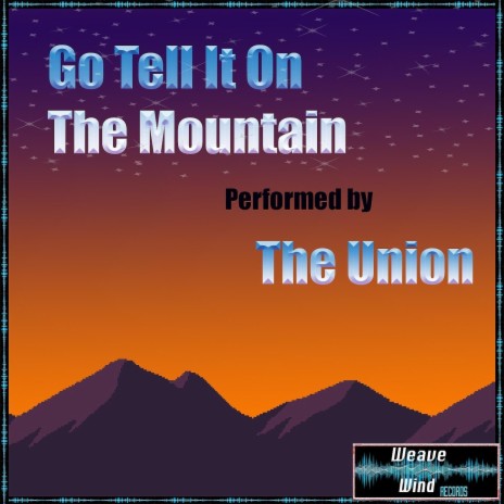 Go Tell It on the Mountain | Boomplay Music