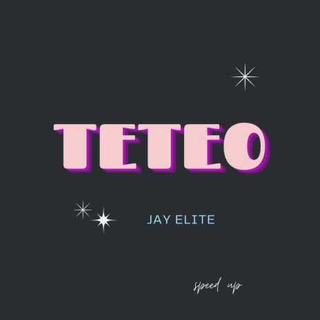 TETEO (Speed up) | Boomplay Music