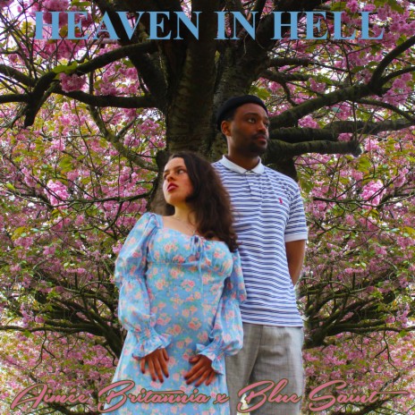 Heaven In Hell ft. Blue Saint | Boomplay Music