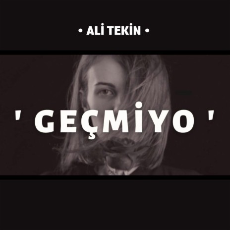 GEÇMİYO | Boomplay Music