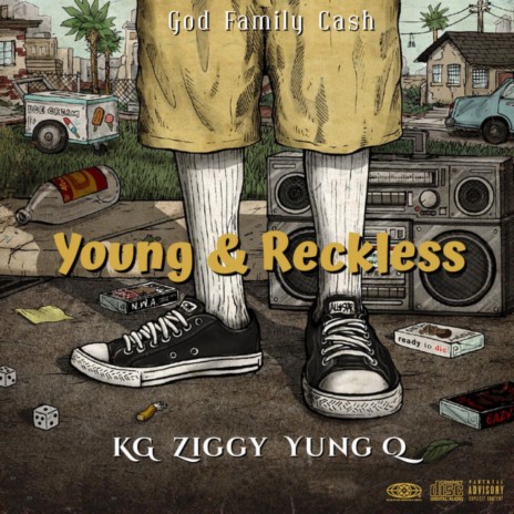 Young & Reckless ft. ZIGGY & Yung Q