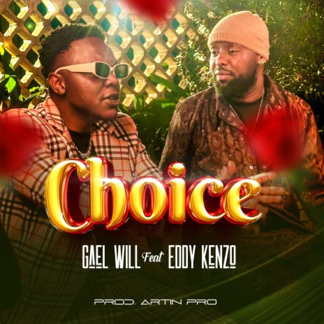 Choice ft. Eddy kenzo | Boomplay Music