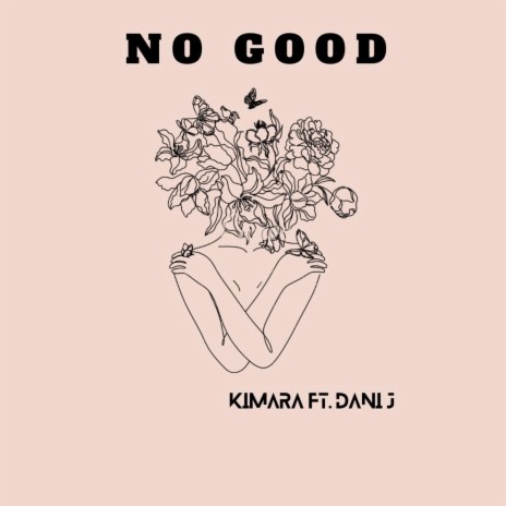 No Good ft. Dani Fife