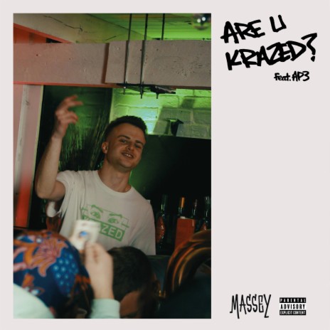 Are U Krazed? ft. Ap3 | Boomplay Music