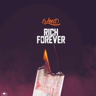 Rich Forever