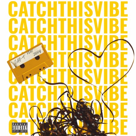 Catch This Vibe ft. Ziggy
