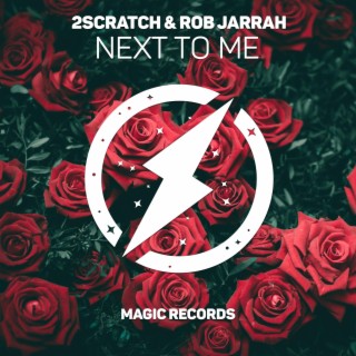 Next To Me (feat. Rob Jarrah)