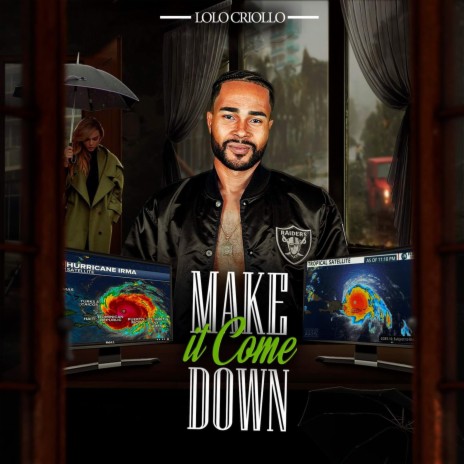 Make It Come Down | Boomplay Music