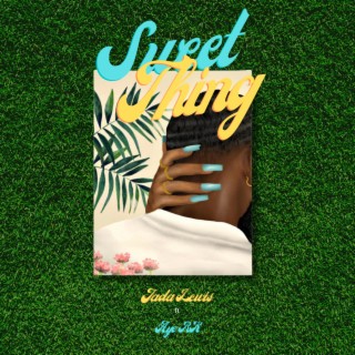 Sweet Thing ft. Aye RK lyrics | Boomplay Music