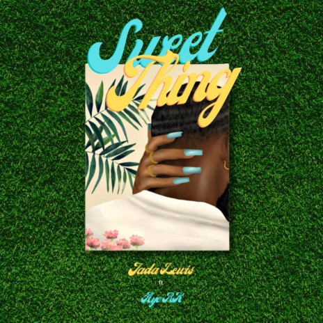 Sweet Thing ft. Aye RK | Boomplay Music