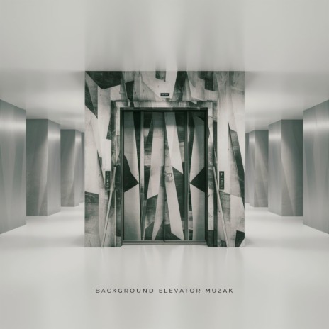 Background Elevator Muzak | Boomplay Music