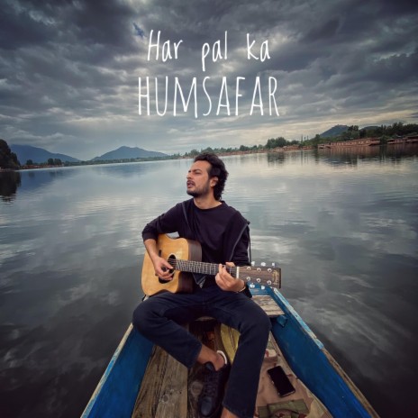 Har Pal Ka Humsafar (Unplugged) | Boomplay Music