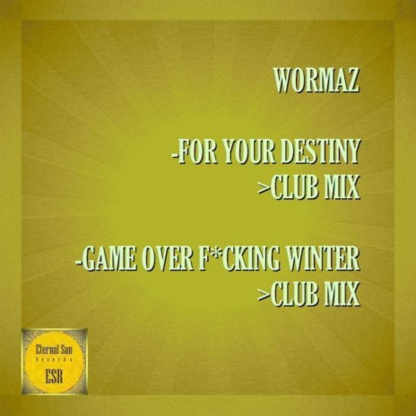 For Your Destiny Game Over Fucking Winter (Club Mix) | Boomplay Music