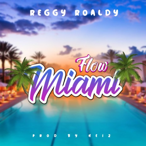 Flow Miami | Boomplay Music
