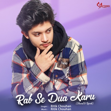 Rab Se Dua Karu (Slowed & Reverb) | Boomplay Music