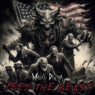 Feed The Beast lyrics | Boomplay Music