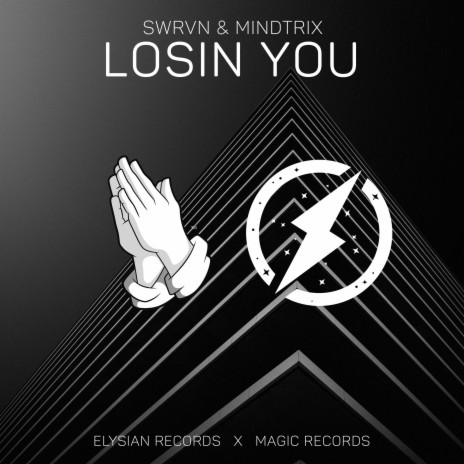 Losin You ft. SWRVN | Boomplay Music