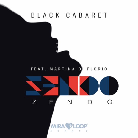 Black Cabaret ft. Martina Di Florio | Boomplay Music