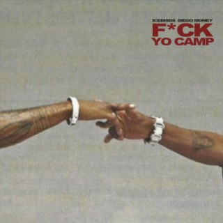 Fuck Yo Camp
