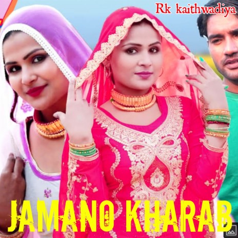 Jamano Kharab | Boomplay Music