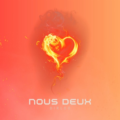 Nous Deux | Boomplay Music