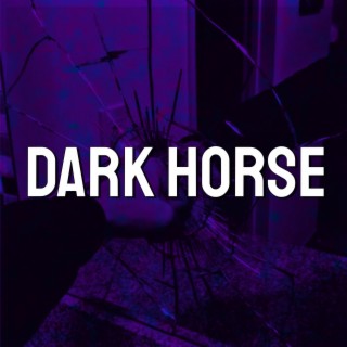 Dark Horse (Cover)