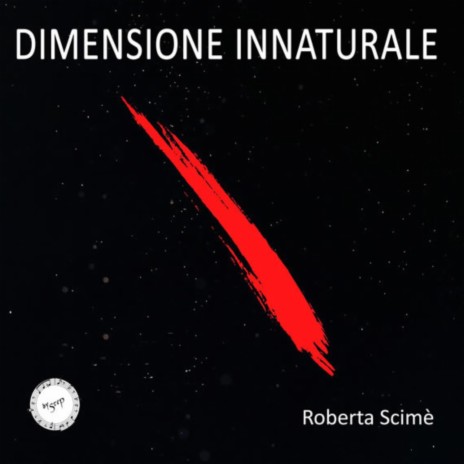 Dimensione innaturale ft. SteP | Boomplay Music