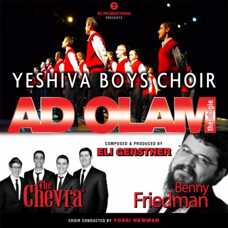 Ad Olam (feat. The Chevra & Benny Friedman) | Boomplay Music