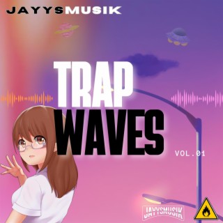 Trap Waves vol. 1