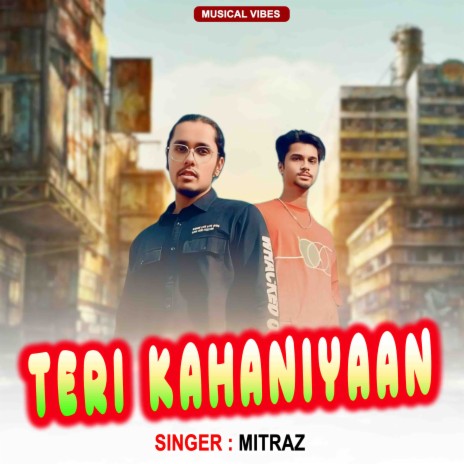 Teri Kahaniyaan | Boomplay Music