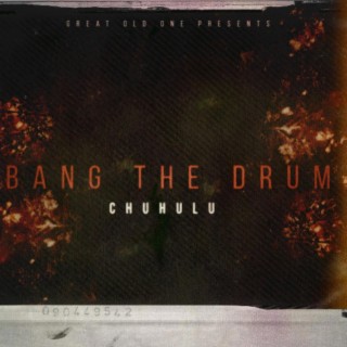 Bang The Drum