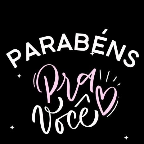 Parabéns pra Você | Boomplay Music