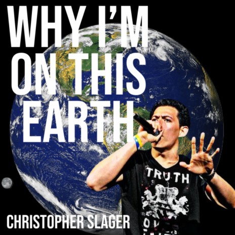 WHY I'M ON THIS EARTH | Boomplay Music