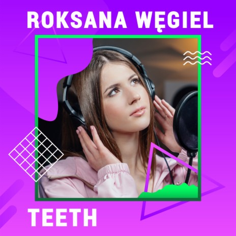 Teeth (Digster Spotlight) | Boomplay Music