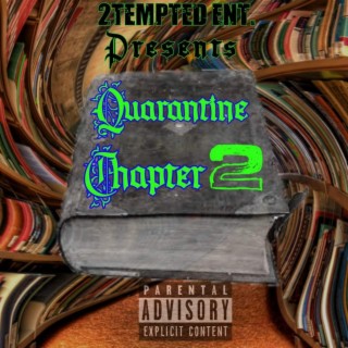 Quarantined: Chapter2