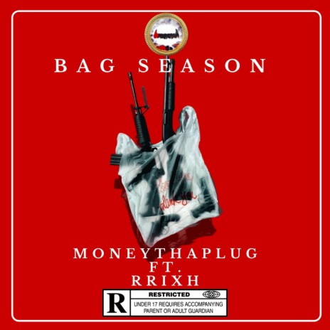 Bag Season ft. RRIXH