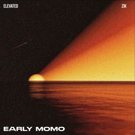 Early Momo ft. ZIK
