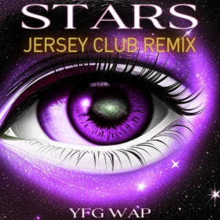 Stars (DJ Jayhood Remix Jersey Club)